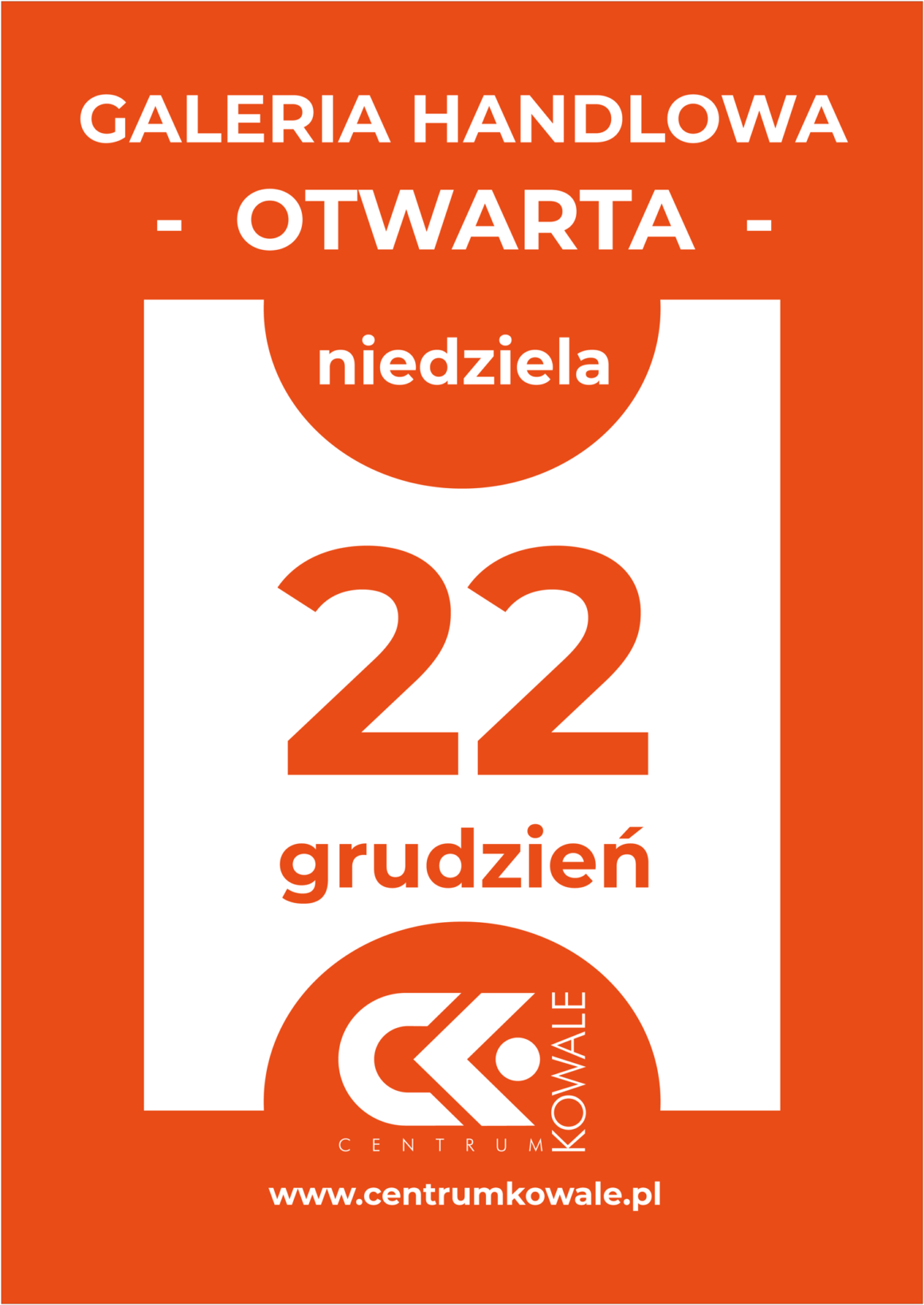 22 grudnia galeria handlowa otwarta