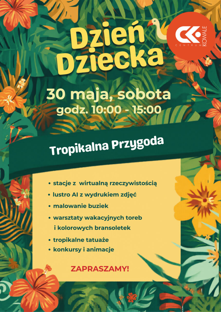 event DZIEŃ DZIECKA’26  ,,TROPIKALNA PRZYGODA”